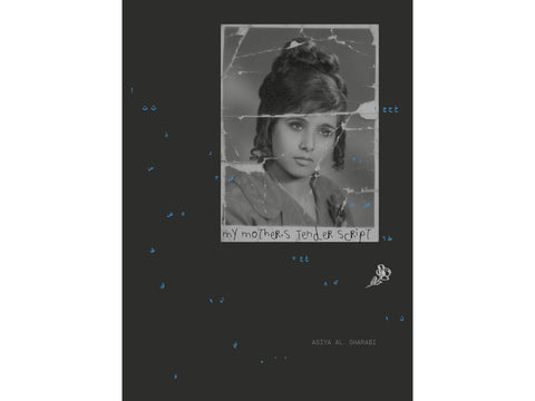 My Mother's Tender Script